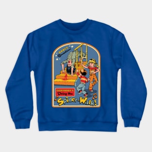 Everybody's Doing The Spider-Walk Crewneck Sweatshirt